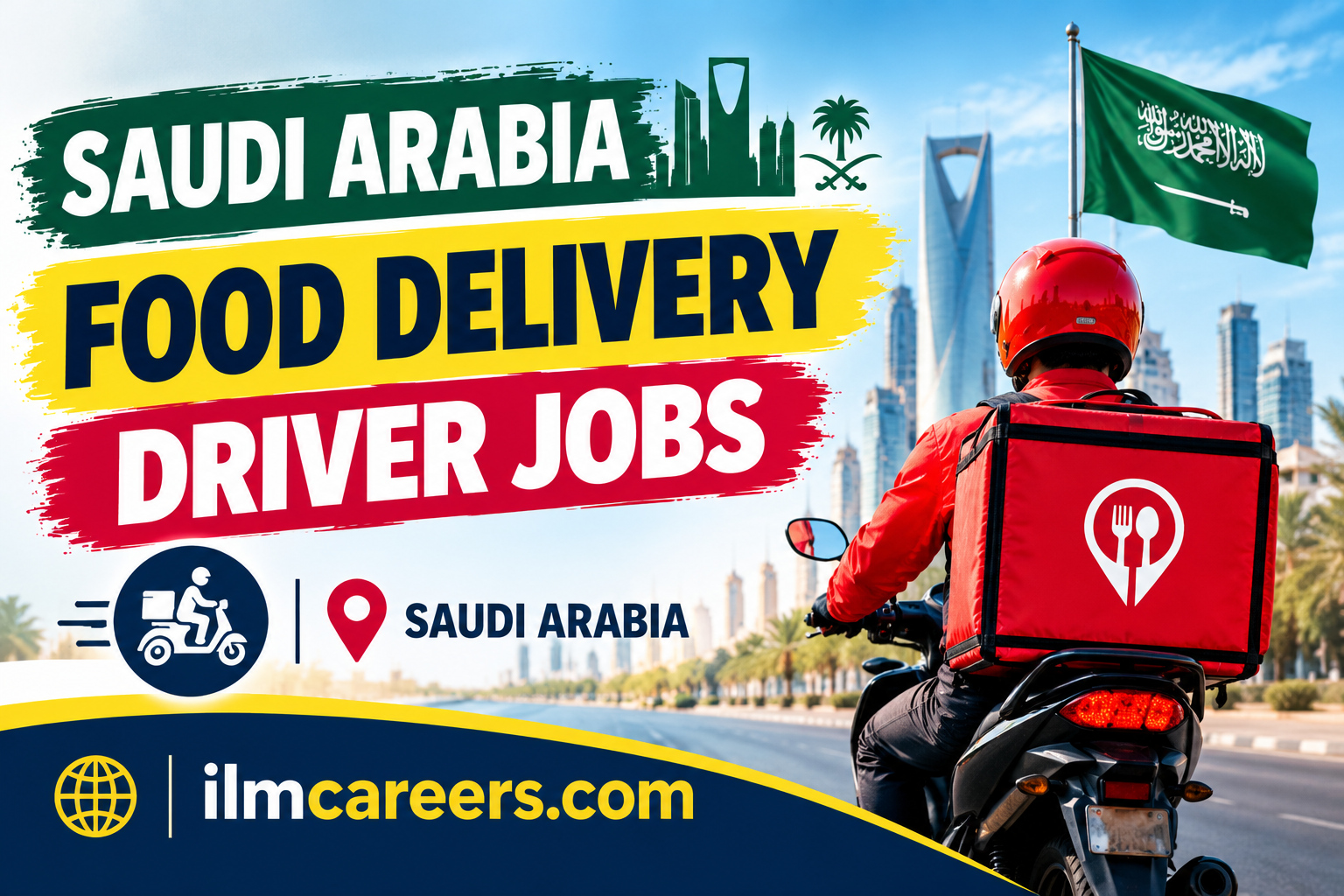 Food delivery Jobs in Saudi Arabia 2026 Urgent hiring